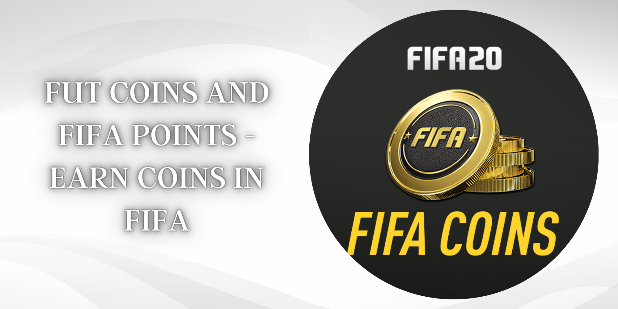 FUT Coins and FIFA Points - How to Earn Coins Fast in FIFA